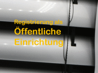 Bestellung als öffentliche Einrichtung